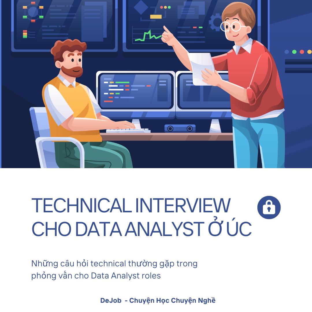 Technical interview cho data analyst ở Úc
