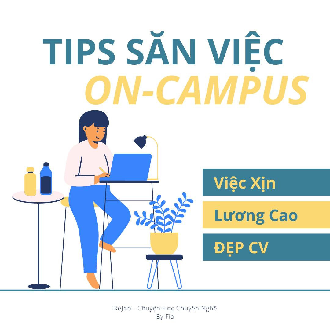 Kinh nghiệm săn việc on-campus cho các bạn DHS